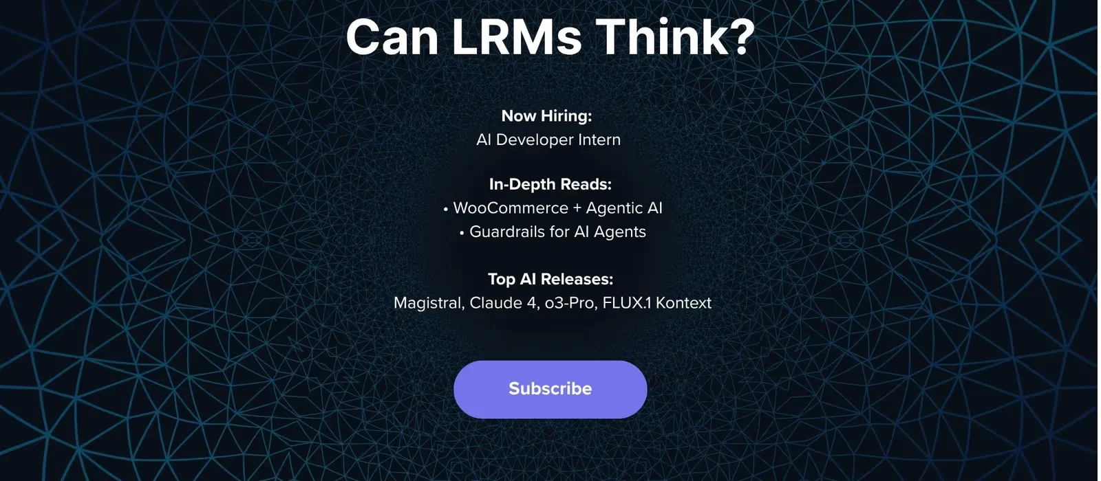 Newsletter Issue June 2025: Can LRMs Think?