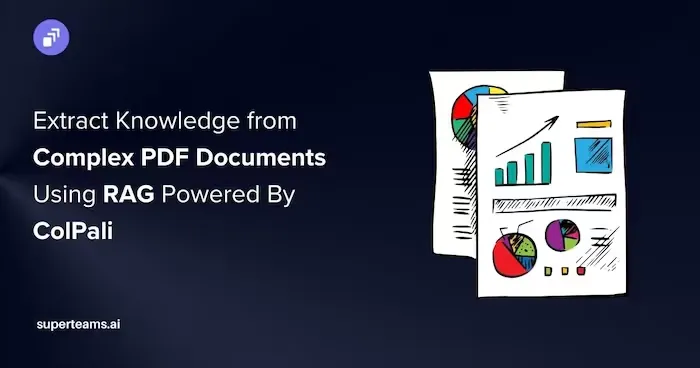 How to Extract Knowledge from Complex PDF Documents Using Multimodal RAG Powered By ColPali
