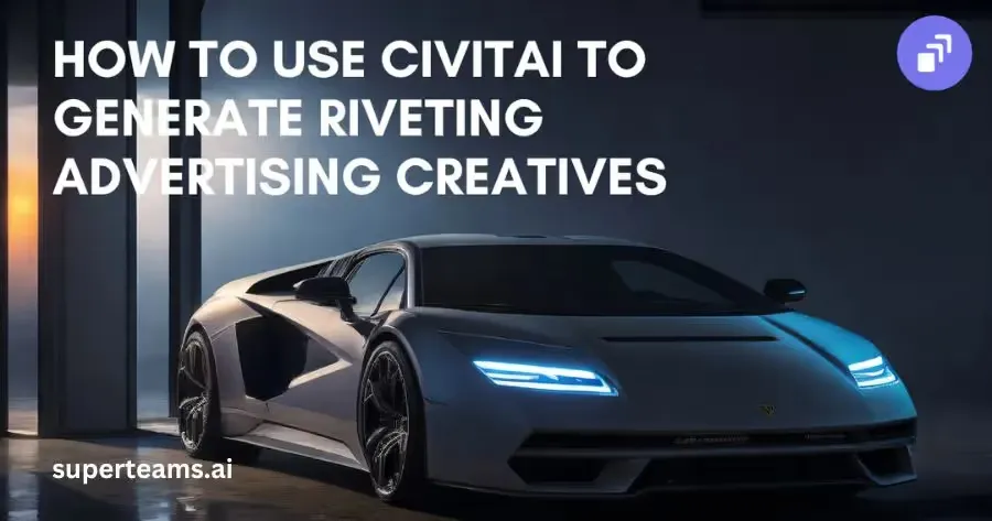 How to Use Fine-Tuned Stable Diffusion Models to Generate Riveting Advertising Creatives