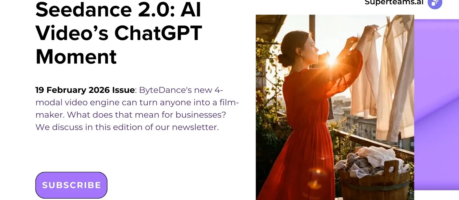 Newsletter 19th February 2026 Ed - Seedance 2.0: AI Video’s ChatGPT Moment 