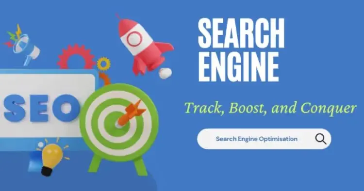 Tracking 8 Important SEO Metrics and Boosting Them